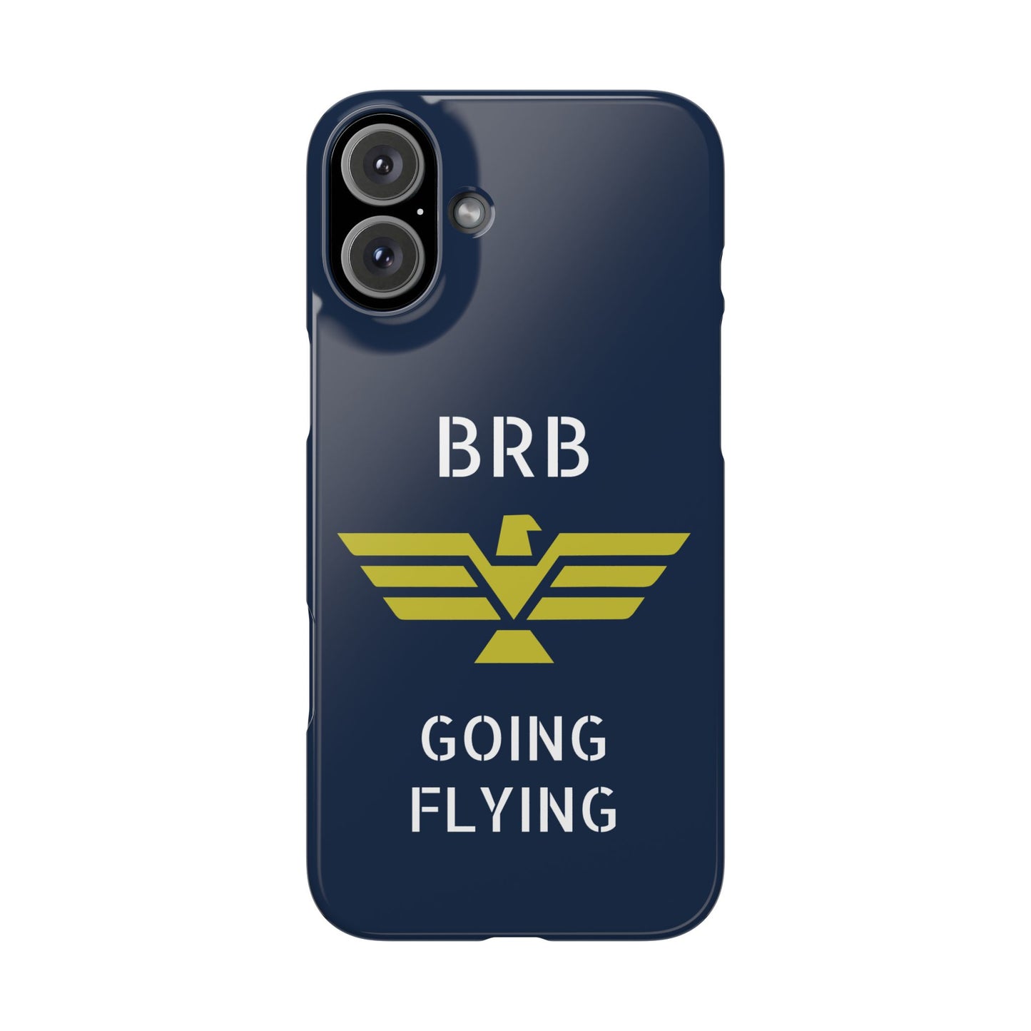 iPhone Case - 'BRB Going Flying' Slim Phone Case with Lloyd Industries Logo