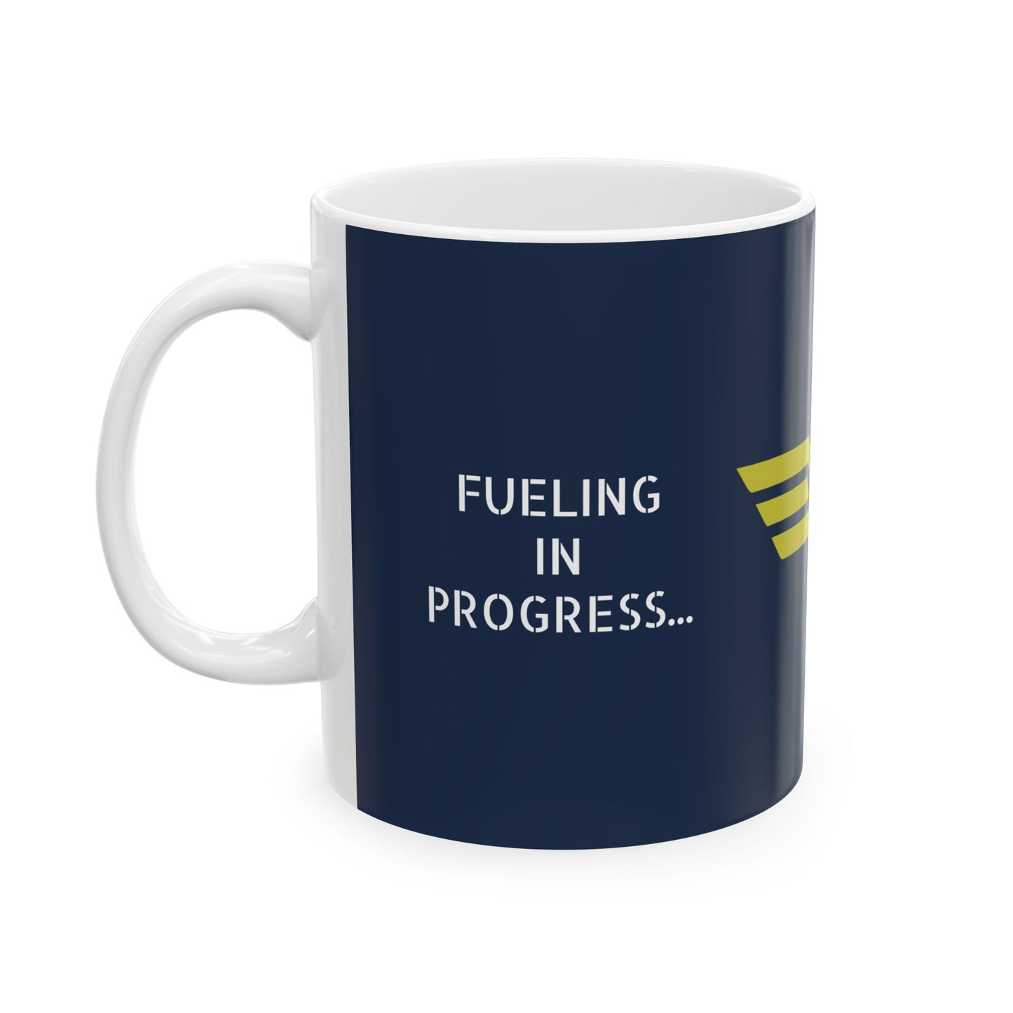 Coffee Mug - Fueling in Progress