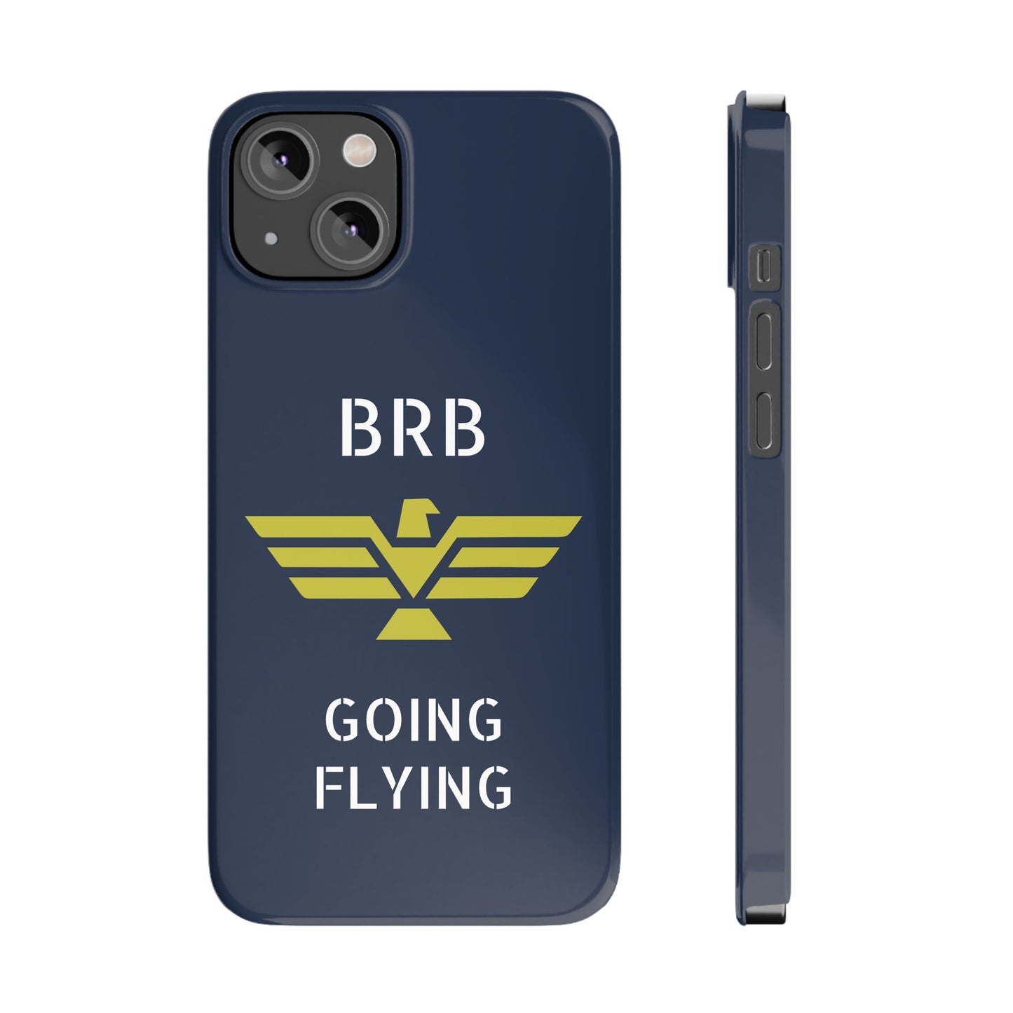 iPhone Case - 'BRB Going Flying' Slim Phone Case with Lloyd Industries Logo