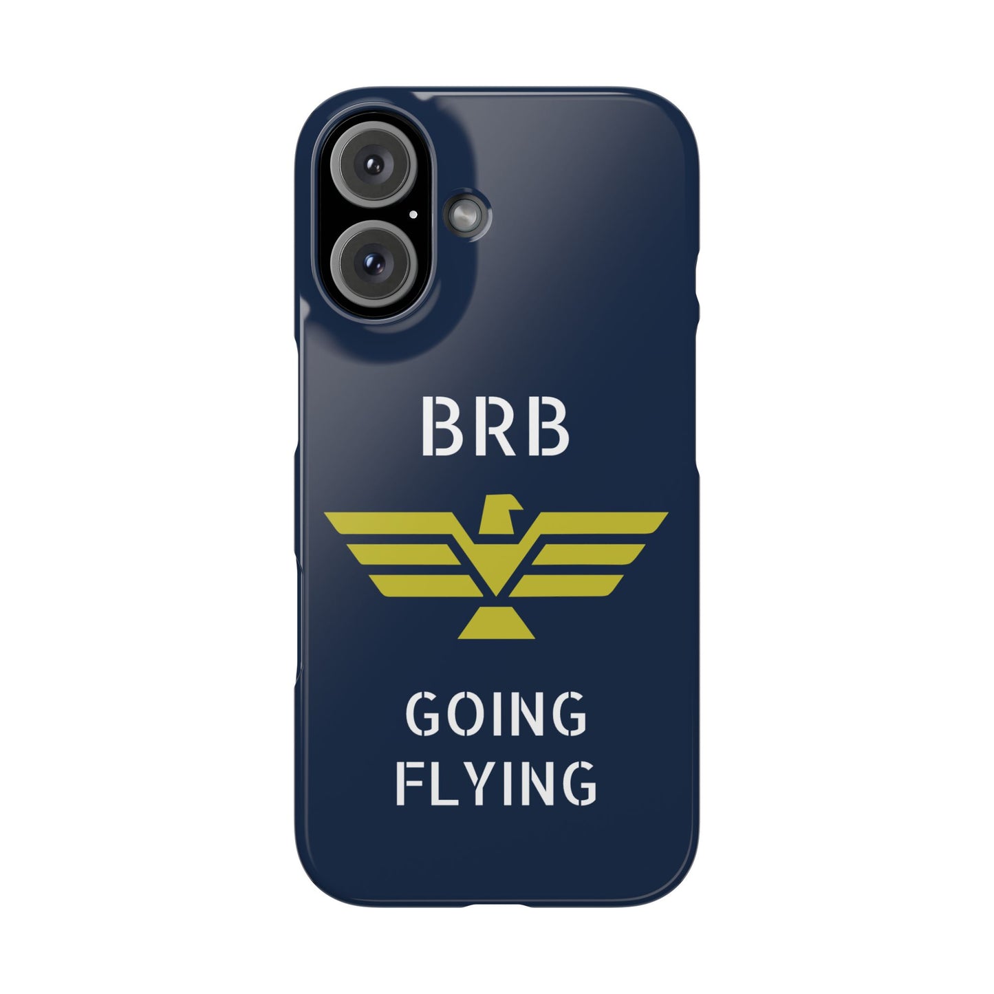 iPhone Case - 'BRB Going Flying' Slim Phone Case with Lloyd Industries Logo