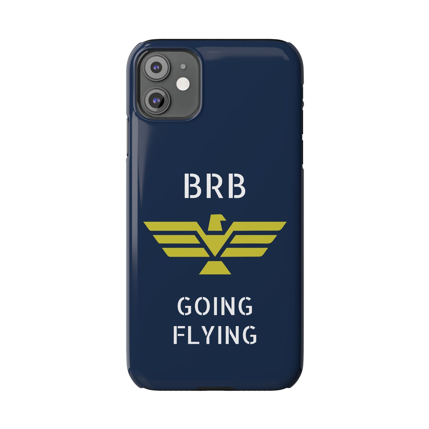 iPhone Case - 'BRB Going Flying' Slim Phone Case with Lloyd Industries Logo