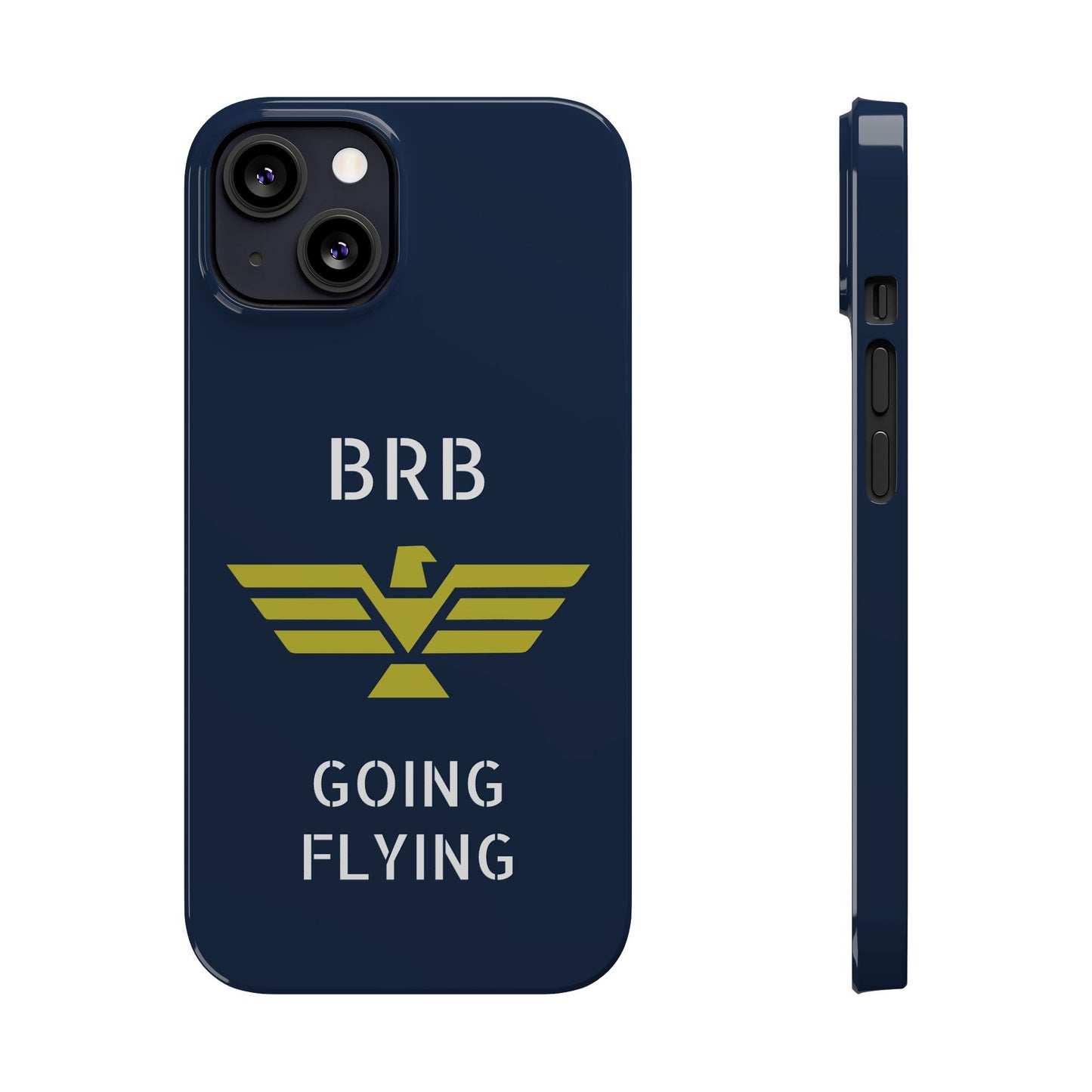 iPhone Case - 'BRB Going Flying' Slim Phone Case with Lloyd Industries Logo