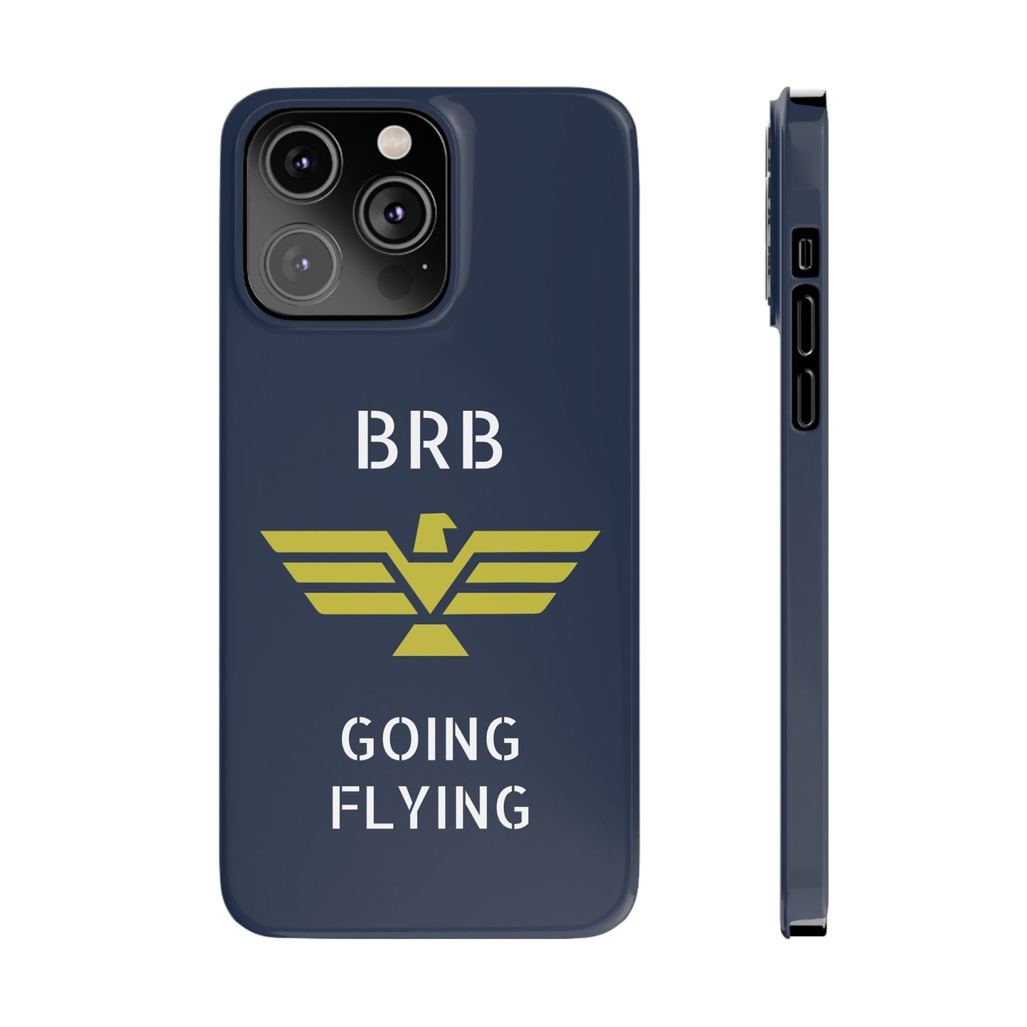iPhone Case - 'BRB Going Flying' Slim Phone Case with Lloyd Industries Logo