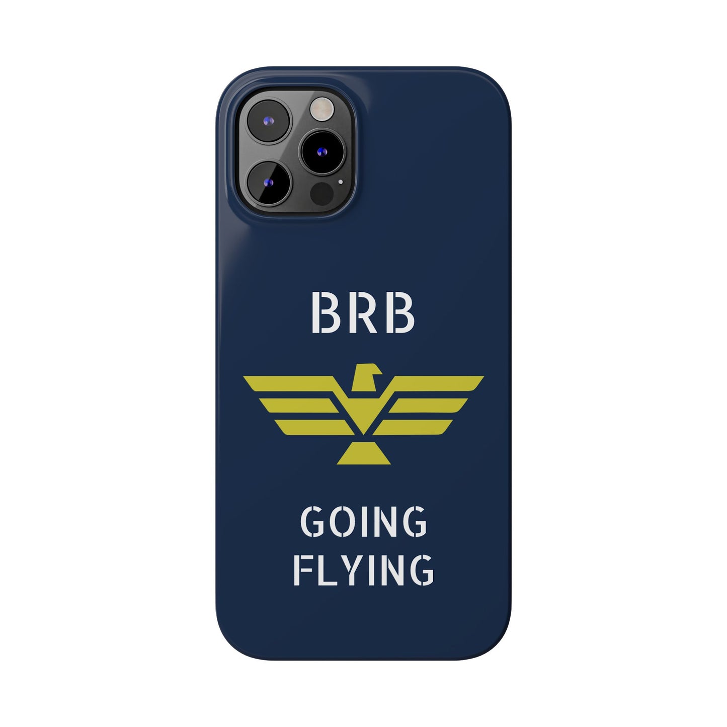 iPhone Case - 'BRB Going Flying' Slim Phone Case with Lloyd Industries Logo
