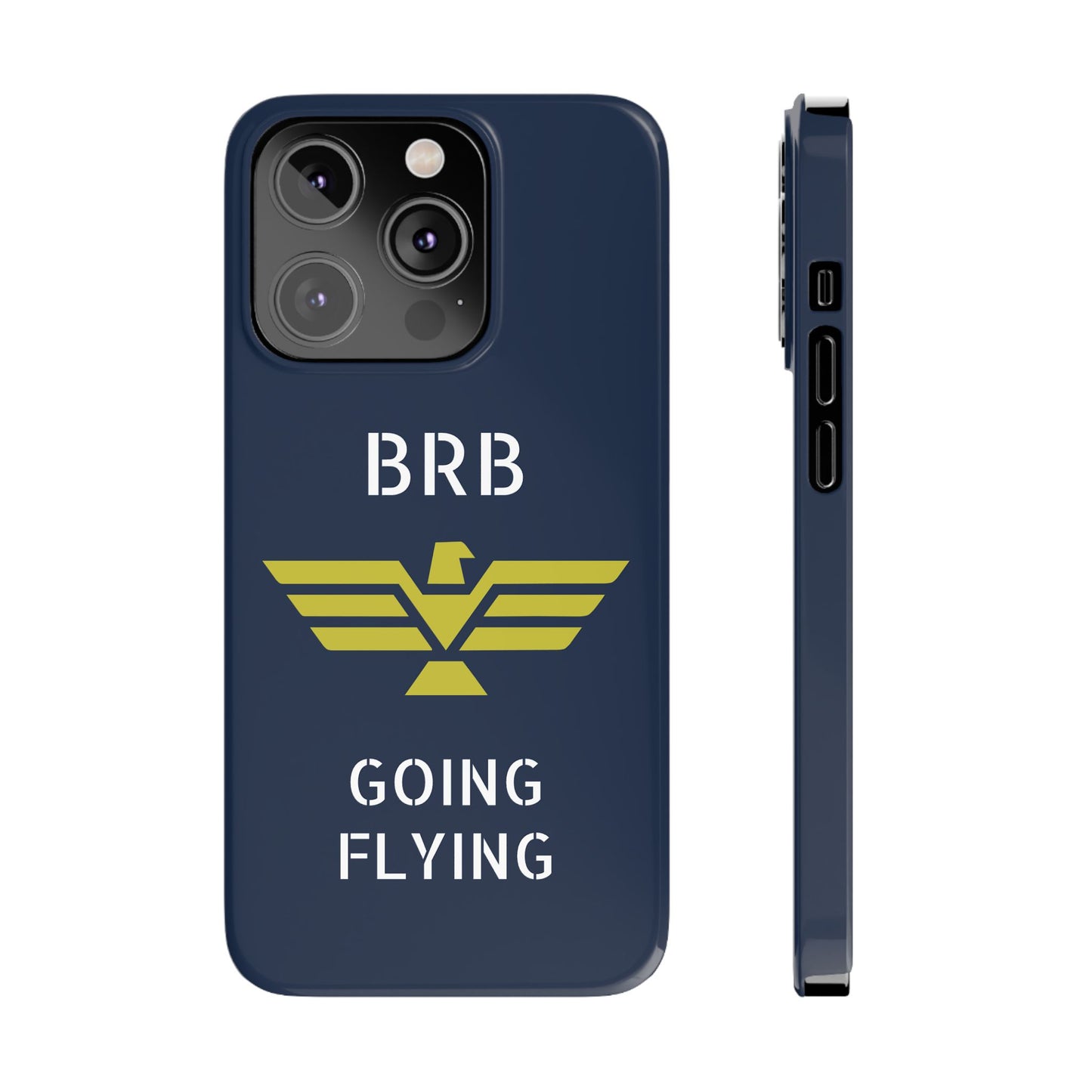 iPhone Case - 'BRB Going Flying' Slim Phone Case with Lloyd Industries Logo