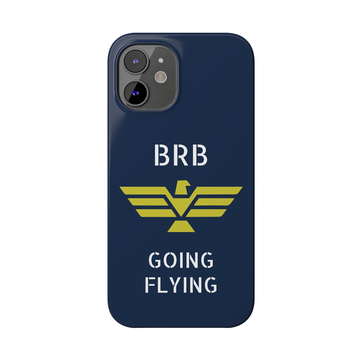 iPhone Case - 'BRB Going Flying' Slim Phone Case with Lloyd Industries Logo