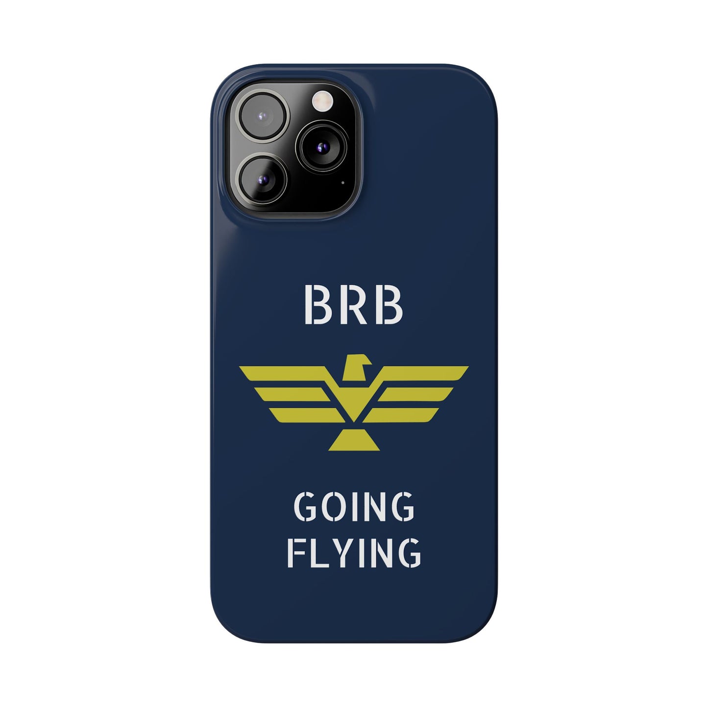 iPhone Case - 'BRB Going Flying' Slim Phone Case with Lloyd Industries Logo