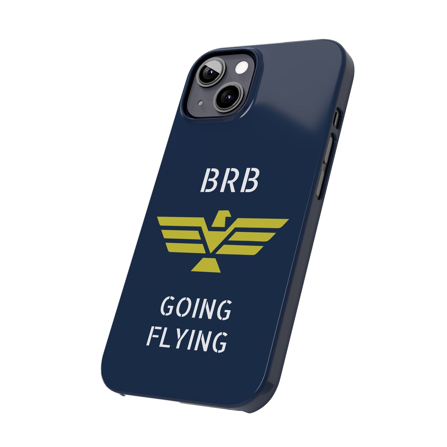 iPhone Case - 'BRB Going Flying' Slim Phone Case with Lloyd Industries Logo
