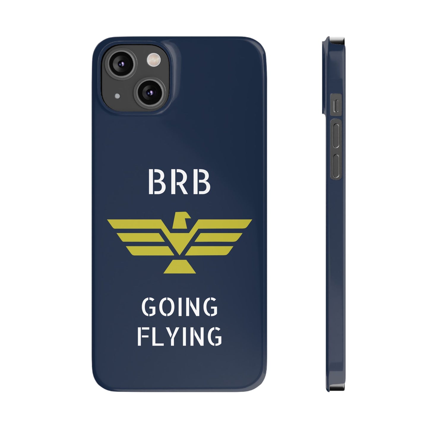 iPhone Case - 'BRB Going Flying' Slim Phone Case with Lloyd Industries Logo